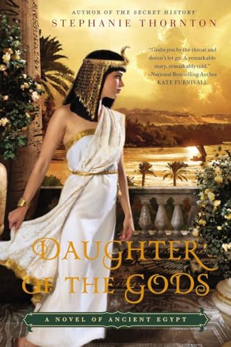 Beispielbild fr Daughter of the Gods : A Novel of Ancient Egypt zum Verkauf von Better World Books