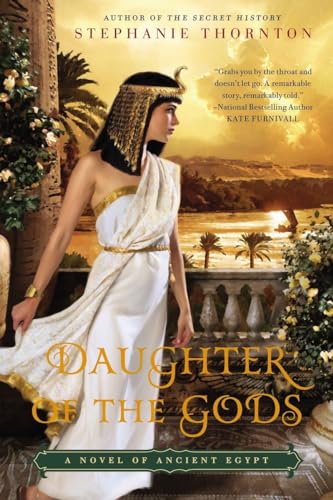 Stock image for Daughter of the Gods : A Novel of Ancient Egypt for sale by Better World Books