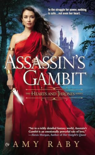 Beispielbild fr Assassin's Gambit: The Hearts and Thrones Series zum Verkauf von Half Price Books Inc.