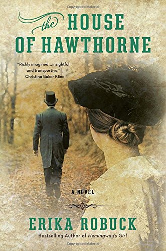 Imagen de archivo de The House of Hawthorne: A Novel a la venta por More Than Words