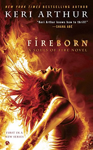 9780451419576: Fireborn: 1 (A Souls of Fire Novel)