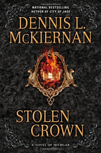 Stock image for Stolen Crown: A Novel of Mithgar for sale by SecondSale