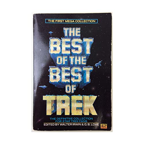 Beispielbild fr The Best of the Best of Trek zum Verkauf von Wonder Book