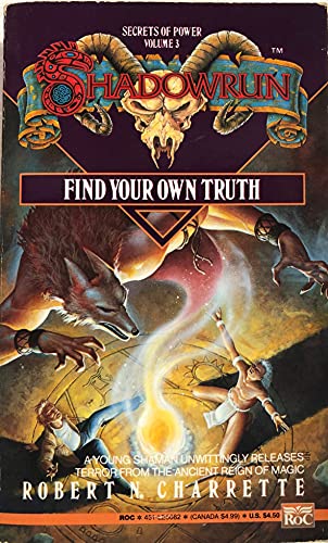 Stock image for Find Your Own Truth (Shadowrun) for sale by Jenson Books Inc