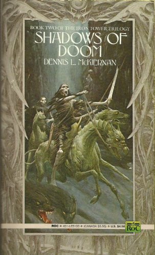 Imagen de archivo de Shadows of Doom (Iron Tower Trilogy) a la venta por Idaho Youth Ranch Books