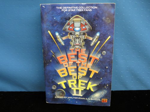 Imagen de archivo de The Best of the Best of Trek II: From the Magazine for Star Trek Fans a la venta por Lowry's Books