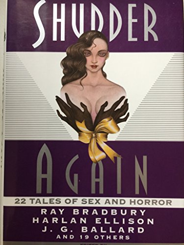 Stock image for Shudder Again : 22 Tales of Sex and Horror for sale by Don's Book Store