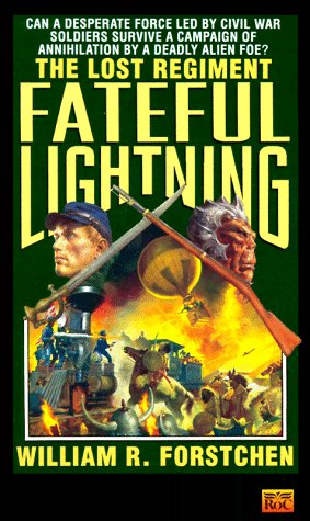 Imagen de archivo de Fateful Lightning (The Lost Regiment #4) a la venta por BooksRun