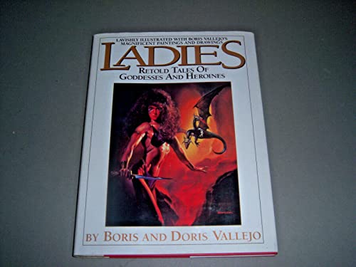 Beispielbild fr Ladies: Retold Tales of Goddesses and Heroines zum Verkauf von Half Price Books Inc.