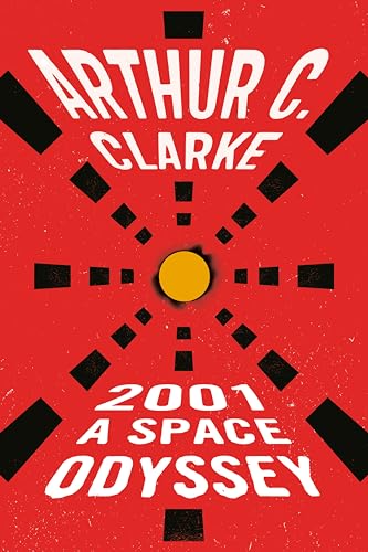 Beispielbild fr 2001: a Space Odyssey: 25th Anniversary Edition (Space Odyssey Series) zum Verkauf von BooksRun