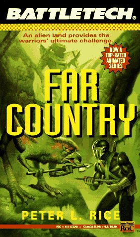 Battletech 13: Far Country (9780451452917) by Rice, Peter L.