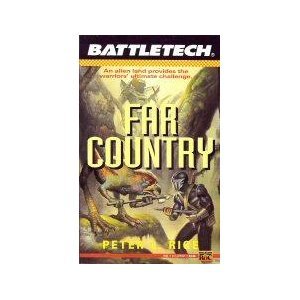Stock image for Far Country (Battletech) for sale by Front Cover Books