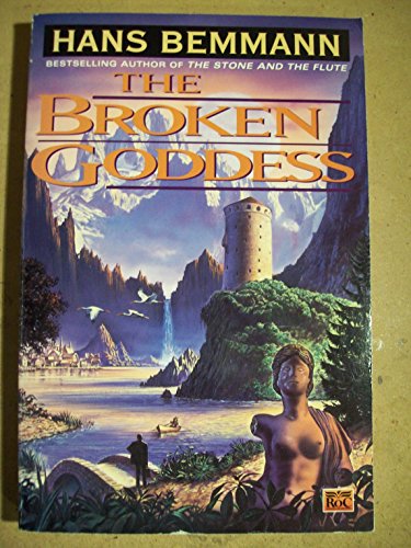 Stock image for The Broken Goddess * for sale by Memories Lost and Found