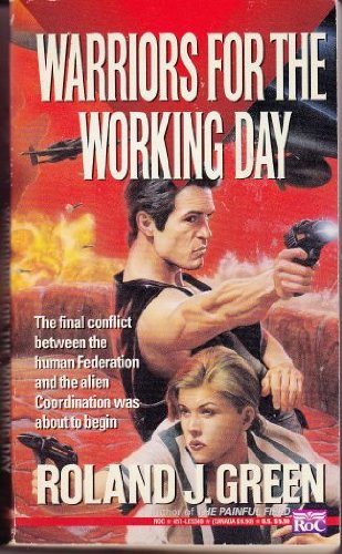 Beispielbild fr Warriors for the Working Day zum Verkauf von Better World Books