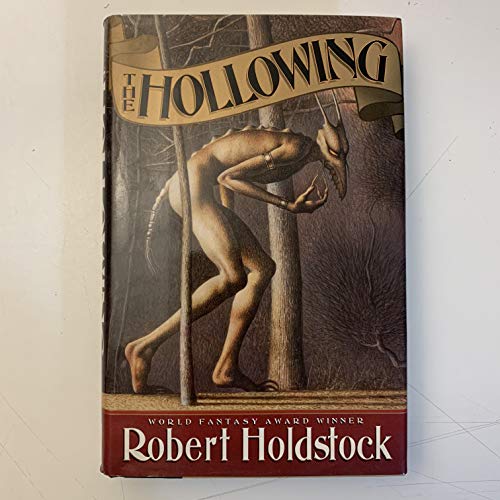 The Hollowing - Holdstock, Robert