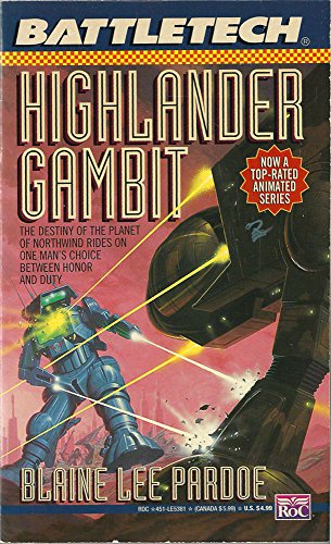Beispielbild fr Battletech 18: Highlander Gambit zum Verkauf von Books Unplugged