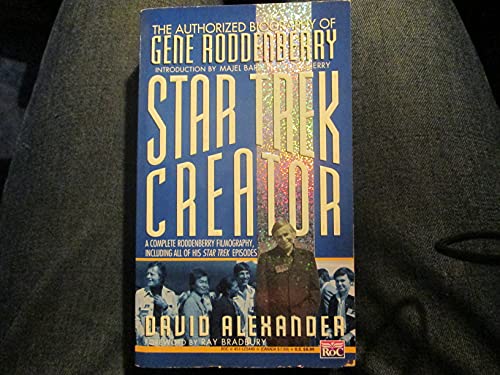 Stock image for Star Trek Creator: The Authorized Biography of Gene Roddenberry for sale by Books Unplugged
