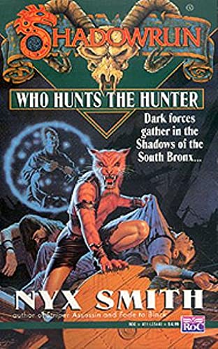 Stock image for Shadowrun 16: Who Hunts the Hunter for sale by WorldofBooks