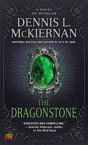 9780451454560: The Dragonstone: Mithgar Series: A Novel of Mithgar