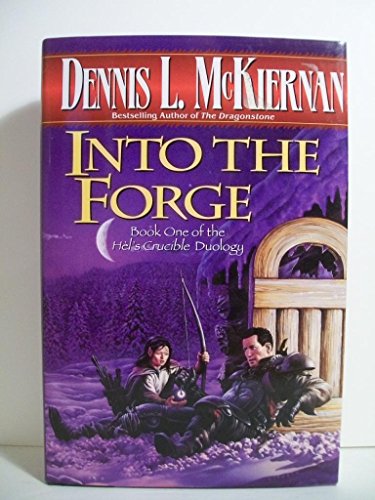 Stock image for Into the Forge (Mithgar) for sale by Your Online Bookstore