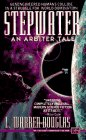 Stock image for Stepwater: An Arbiter Tale (Arbiter Tales) for sale by Wonder Book