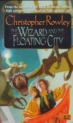 9780451454690: The Wizard and the Floating City