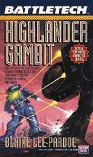 Stock image for Battletech 18: Highlander Gambet for sale by WeBuyBooks 2