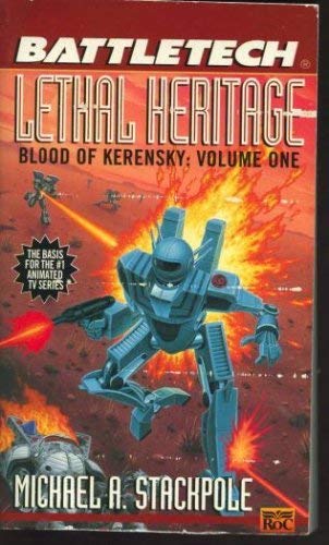 Stock image for Battletch Lethal Heritage blood of Kerensky volume 1 for sale by Ken's Book Haven