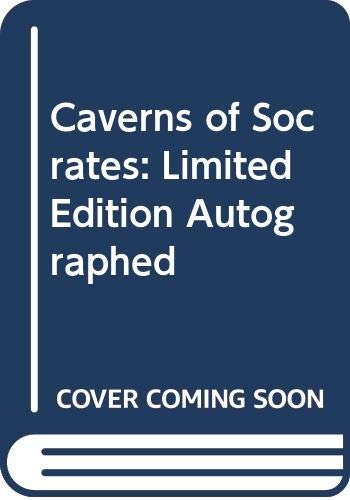 9780451455017: Caverns of Socrates: Limited Edition Autographed