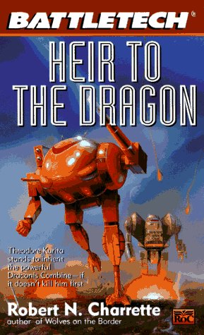 9780451455277: Battletech 28: Heir to the Dragon