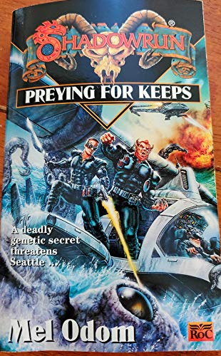 Stock image for Shadowrun 21: Preying For Keeps(Special Sales) for sale by ThriftBooks-Atlanta