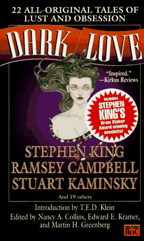 Stock image for Dark Love: 22 All-Original Tales of Lust and Obsession for sale by Half Price Books Inc.