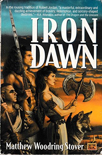 Beispielbild fr Iron Dawn zum Verkauf von ThriftBooks-Dallas