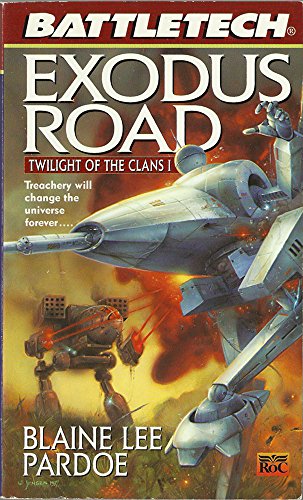 Beispielbild fr Exodus Road: Twilight of the Clans 1 (Battletech) zum Verkauf von Seller Dweller: Media from The Depths
