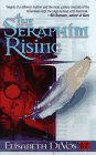 Stock image for Seraphim Rising for sale by Better World Books