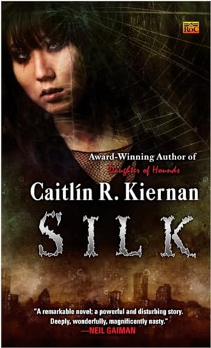 Silk (A Silk Novel)