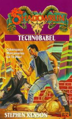 Imagen de archivo de Shadowrun 31: Technobabel a la venta por HPB-Emerald