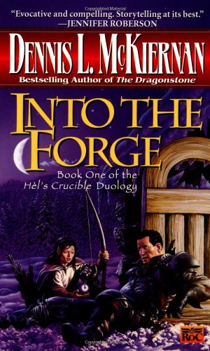 Stock image for Into the Forge (Hel's Crucible, Book 1) for sale by Gulf Coast Books