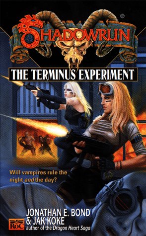 Stock image for The Terminus Experiment (Shadowrun, No. 34) for sale by HPB-Emerald