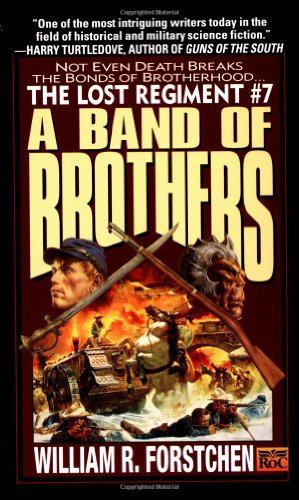 Beispielbild fr A Band of Brothers (The Lost Regiment #7) zum Verkauf von Half Price Books Inc.