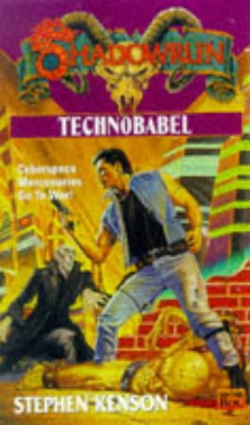 Imagen de archivo de Technobabel (Shadowrun) a la venta por PB&J Brownbag Books