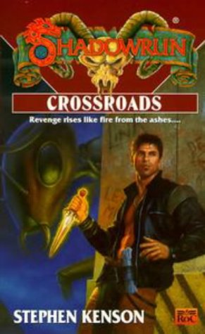 Beispielbild fr Shadowrun 36: Crossroads zum Verkauf von HPB Inc.