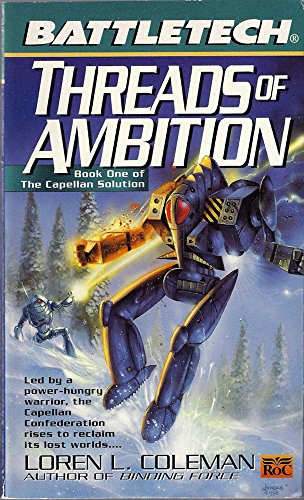 Beispielbild fr Threads of Ambition (Book One of The Capellan Solution) zum Verkauf von Voyageur Book Shop