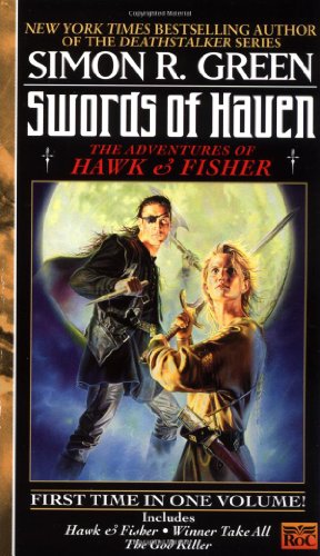 Beispielbild fr Swords of Haven : The Adventures of Hawk and Fisher zum Verkauf von Better World Books