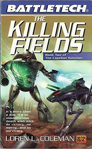 Stock image for Battletech 45: Killing Fields: Book II of the Capellan Solution for sale by HPB-Ruby