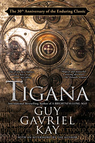 Beispielbild fr Tigana: Anniversary Edition zum Verkauf von BooksRun