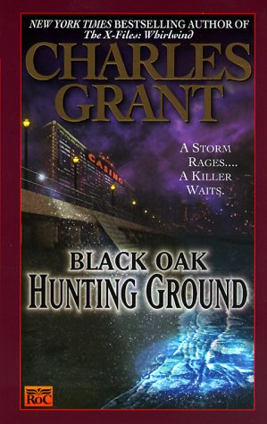 Black Oak 4: Hunting Ground (Black Oak)