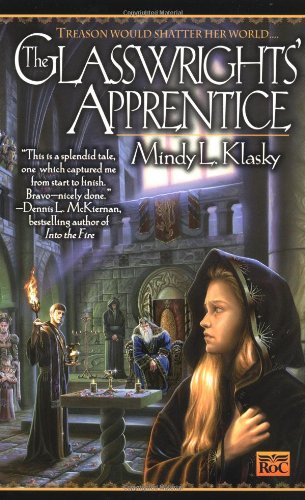 Stock image for The Glasswrights' Apprentice for sale by Wonder Book