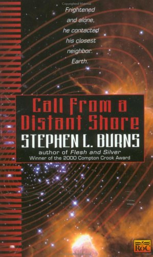 Call from a Distant Shore (9780451457929) by Burns, Stephen L.