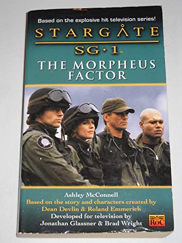 Imagen de archivo de Stargate SG-1: The Morpheus Factor a la venta por Goodwill